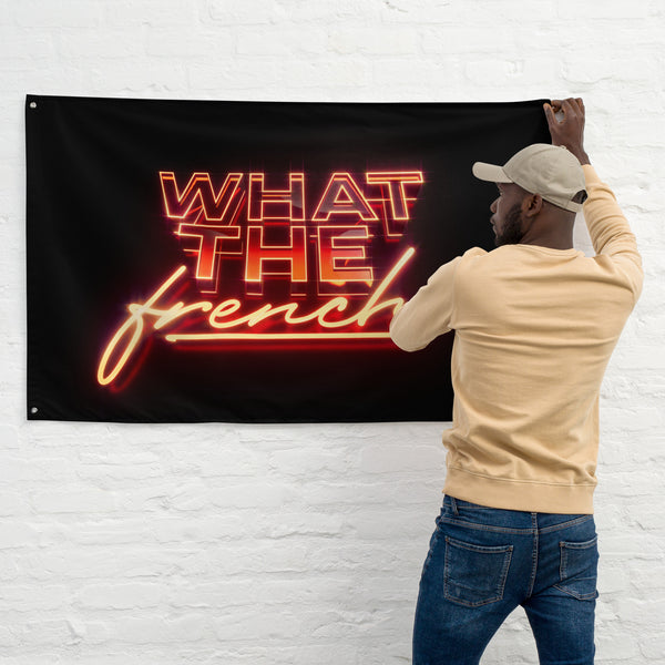 What The French - Neon lights Flag