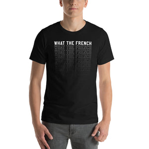 What the French - Techno Tee